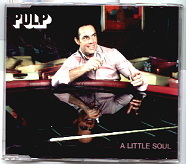 Pulp - A Little Soul CD 2